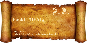 Hockl Mihály névjegykártya